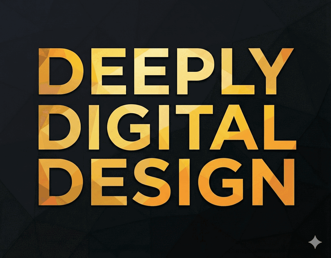 Deeply Digital Design
